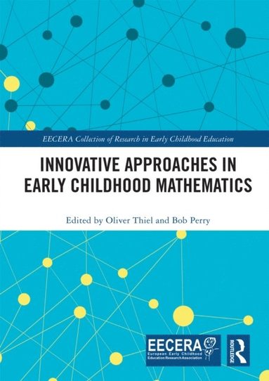 Innovative Approaches in Early Childhood Mathematics (inbunden)
