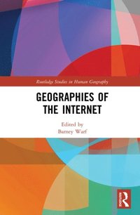 Geographies of the Internet (e-bok)