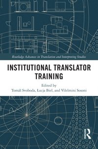 Institutional Translator Training (e-bok)