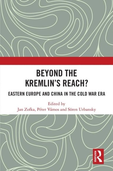 Beyond the Kremlin's Reach? (häftad)