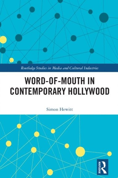 Word-of-Mouth in Contemporary Hollywood (häftad)