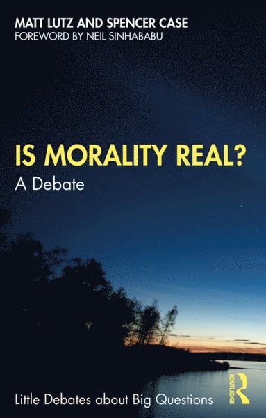 Is Morality Real? (häftad)