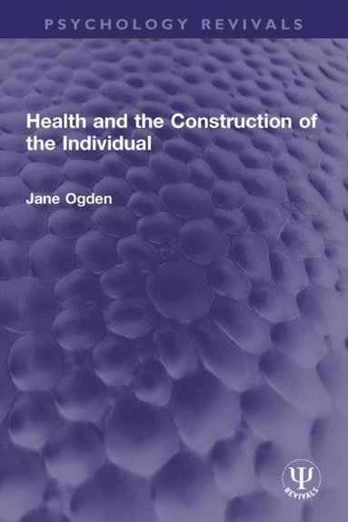 Health and the Construction of the Individual (hftad)