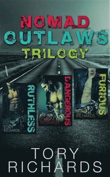 Nomad Outlaws Trilogy (e-bok)