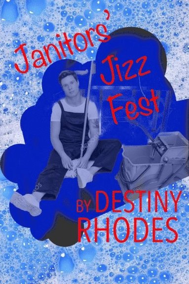 Janitors' Jizz Fest (häftad)