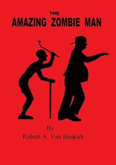 Amazing Zombie Man (häftad)