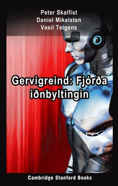 Gervigreind: Fjora Inbyltingin (h�ftad)