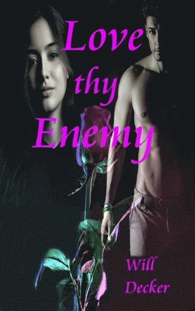 Love Thy Enemy (häftad)