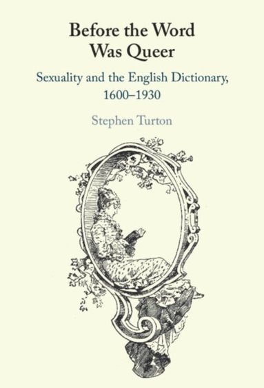 Before the Word Was Queer (inbunden)