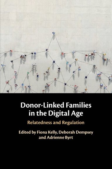 Donor-Linked Families in the Digital Age