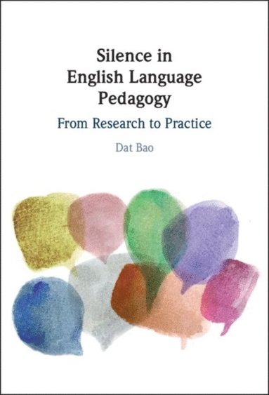 Silence in English Language Pedagogy (inbunden)