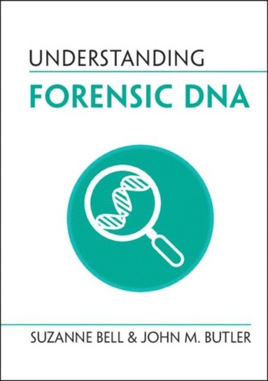 Understanding Forensic DNA (e-bok)