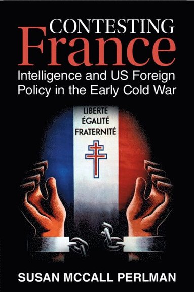 Contesting France (inbunden)