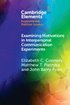 Examining Motivations in Interpersonal Communication Experiments