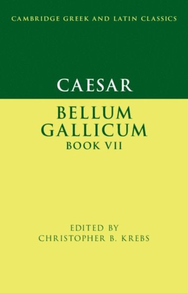 Caesar: Bellum Gallicum Book VII (häftad)