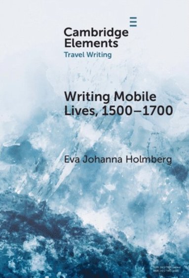 Writing Mobile Lives, 1500-1700 (hftad)