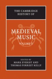 Cambridge History of Medieval Music: Volume 2 (inbunden)