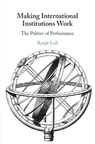Making International Institutions Work (häftad)