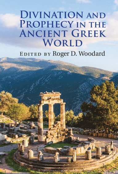Divination and Prophecy in the Ancient Greek World (häftad)