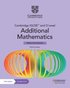 Cambridge IGCSE(TM) and O Level Additional Mathematics Practice Book with Digital Version (2 Years' Access)