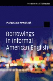 Borrowings in Informal American English (häftad)