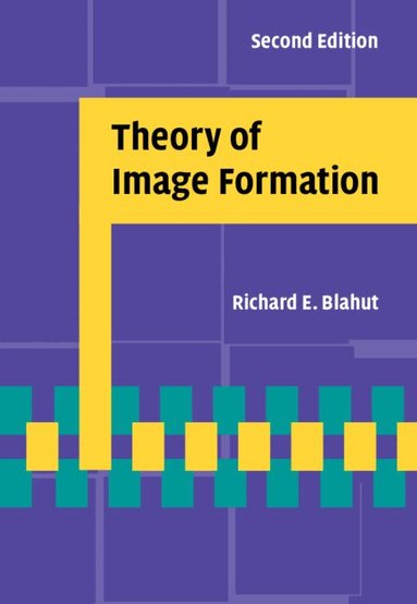 Theory of Image Formation (inbunden)