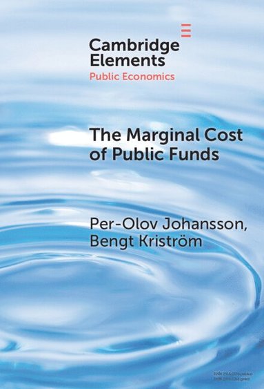 The Marginal Cost of Public Funds (häftad)