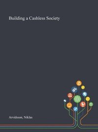 Building a Cashless Society (inbunden)