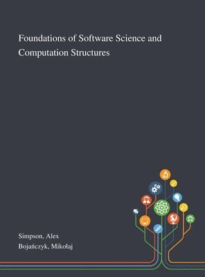 Foundations of Software Science and Computation Structures (h�ftad)