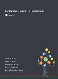 Systematic Reviews in Educational Research (inbunden)