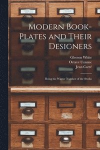 Modern Book-plates and Their Designers (häftad)