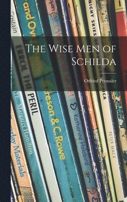 The Wise Men of Schilda (hftad)