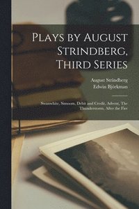 Plays by August Strindberg, Third Series (häftad)