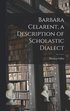 Barbara Celarent, a Description of Scholastic Dialect