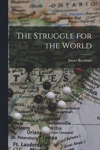 The Struggle for the World (häftad)