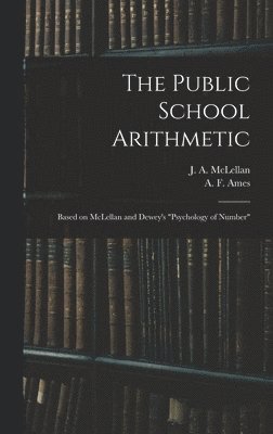 Public School Arithmetic (hftad)