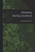 Animal Intelligence [microform]