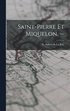 Saint-Pierre Et Miquelon. --