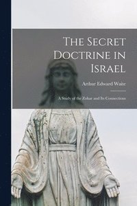 The Secret Doctrine in Israel (hftad)