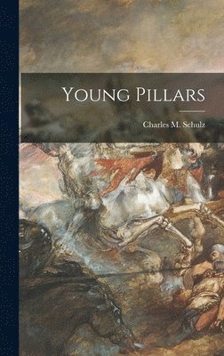 Young Pillars (inbunden)