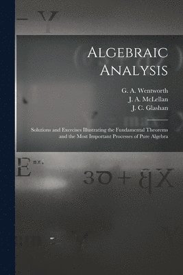 Algebraic Analysis [microform] (hftad)