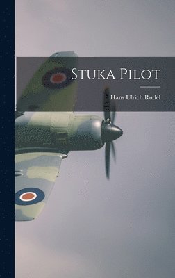Stuka Pilot (inbunden)