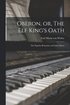 Oberon, or, The Elf King's Oath