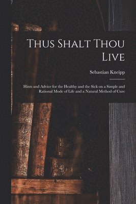 Thus Shalt Thou Live (hftad)