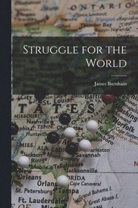 Struggle for the World (häftad)
