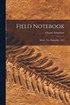 Field Notebook: Maine, New Hampshire 1925