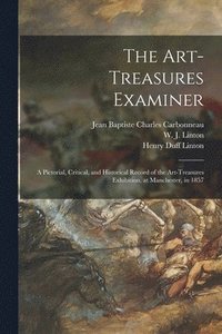 The Art-Treasures Examiner (häftad)