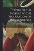 Lives of the Signers to the Declaration of Independence