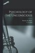 Psychology of The Unconscious