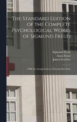 Standard Edition of the Complete Psychological Works of Sigmund Freud (hftad)